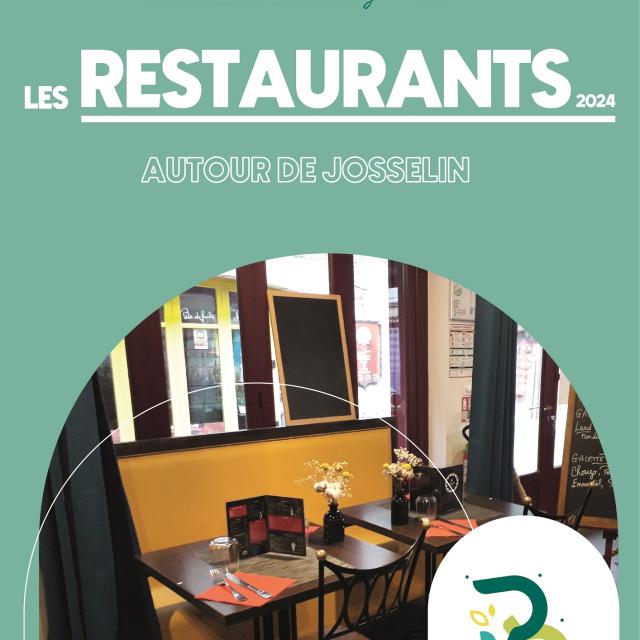 GUIDE DES RESTAURANTS AUTOUR DE JOSSELIN 2024